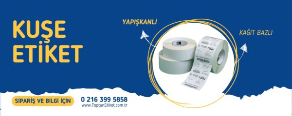 Kuşe Etiket (Sticker)