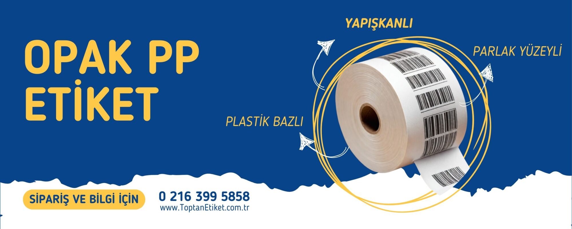 Toptan Opak PP Etiket