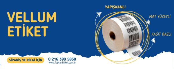 Toptan Vellum Etiket